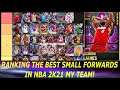 RANKING THE BEST SMALL FORWARDS IN NBA 2K21 MY TEAM! (TIER LIST)
