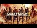 SHELTERED 2 - Post Apocalyptic Tactical Survival RPG