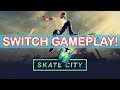Skate City - Nintendo Switch Gameplay