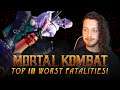 The Top 10 "Worst Mortal Kombat Fatalities" of All Time!