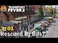 Transport Fever 2 : Bristol - Bringing More Towns Onboard : Lets Play 3/01