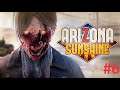 VR Arizona Sunshine #6  ► Сарай для зомбаков и эпичный ФИНАЛ