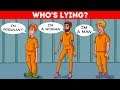 Who Is LYING? π€ 9 Riddles To Test Your Logic And Intuition