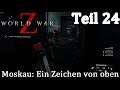 World War Z / Let's Play in Deutsch Teil 24