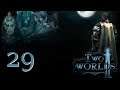 Zagrajmy w Two Worlds II #29 W linii prostej do końca