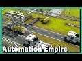 Automation Empire ►großes Gewutzel, Neues Verladen #18 Fabrik, Eisenbahn, Förderbänder, Roboter!
