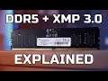 DDR5 Explained - Why is it so EXPENSIVE? + XMP 3.0 Explained!