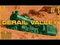 Derail Valley | 6th June 2020 | 1/2 | SquirrelPlus