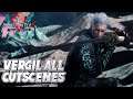 Devil May Cry V: Special Edition - Todas las cinemáticas de Vergil