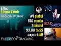 Ellis - Moon Funk [FBT Beat Saber Expert #1 Global FC-1 (610)]