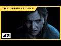 Get Ready For The Deepest Dive On The Last Of Us Part II