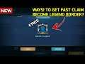 HOW TO GET FAST CLAIM BECOME LEGEND BORDER IN MOBILE LEGENDS -2021-