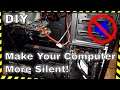 How to Make Your Tower Computer Quieter - Tips For a Silent PC - Cheap DIY