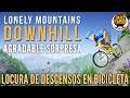 Lonely Mountains Downhill - Agradable sorpresa de descensos en Bicicleta