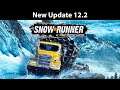 *NEW* Snow*Runner Update 12.2