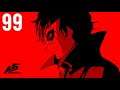 Persona 5 Royal part 99 (Game Movie) (No Commentary)