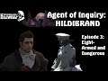 Princess Alice | Final Fantasy XIV: Hildibrand, ep 3:  The Safeword is 'Octopus'