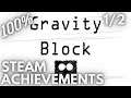 [STEAM] 100% Achievement Gameplay: Gravity Block [Part 1] [SOLUTIONS]