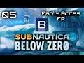 Subnautica Below Zero - Early Acces - épisode 5