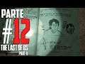 The Last of Us 2 | Campaña en Español Latino | Parte 12 |