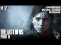 The Last of Us Part II - #2 CHAPTER 3～CHATPER 6（SURVIVOR/100% COLLECTIBLES/NO DAMAGE/STEALTHY）