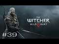 The Witcher 3 Wild Hunt # 39 (ซับไทย)