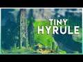 Tiny Breath of the Wild | Tilt Shift