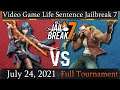 🔥VGLS Jailbreak 7 Full Stream🔥~ July 2021 Tournament