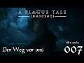 A Plague Tale: Innocence - #007 Der Weg vor uns (Let's Play deutsch)