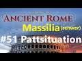 Aggressors: Ancient Rome mit Massilia #51: Pattsituation [Deutsch/HD]