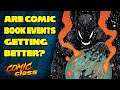 Are Comic Book Events Getting Better? - Comic Class