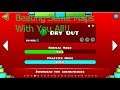 Breaking Off My Rust On This Game (With Subs)|Geometry Dash (With You All)