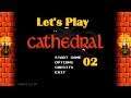 Cathedral -- Let's Play Ep 02. Exploring the Town and Getting Lost