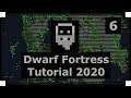 Dwarf Fortress Tutorial [2020] - Getting Started with Dwarf Fortress (part 6)