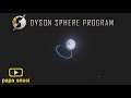 Dyson Sphere Program 2 Rockets per Second