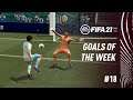 FIFA 21 'Creative Aerial Flair Shots' | BEST GOALS OF THE WEEK #18