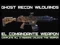 Ghost Recon Wildlands EL Comandante all 3 Missions