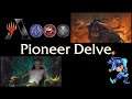 Grixis Delve - Pioneer Magic the Gathering Deck - February 24th, 2021