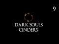 Let's Play Dark Souls 3 : Cinders Overhaul - Part 9 [Crabs N Curses]