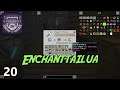 Osa 20: Enchanttailua [University] [Minecraft] [Suomi]