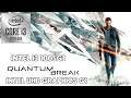 Quantum Break on intel i3-1005G1 + intel UHD Graphics G1 (16GB RAM)