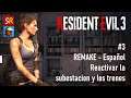 Resident Evil 3 - #3 REMAKE Español - Reactivar la subestacion y los trenes | SeriesRol