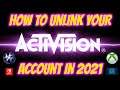 Unlink Activision Account PlayStation Xbox Switch Pc