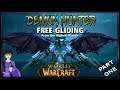 WoW - Demon Hunter - FREE-GLIDING - from highest spots (01)