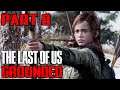 [08] The Last Of Us GROUNDED Livestream - Winter (This Archive Is Messed Up Near The End, Sorry)