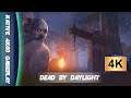 Dead by Daylight // Gameplay // - 4K 60fps, Nvidia RTX 2080FE