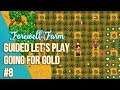 Going For Gold - Stardew Valley Guided Let's Play 08