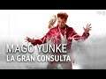 MAGO YUNKE | La gran consulta