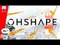 OhShape / Oculus Quest / First Impression / German / Deutsch / Spiele / Test