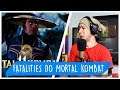 REACT Mortal Kombat 11 - Todos os FATALITIES